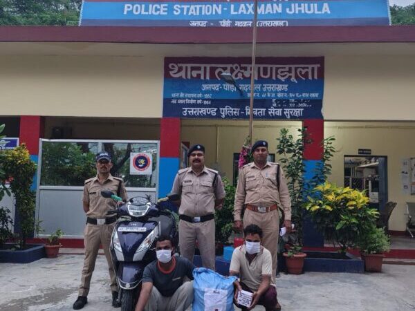 लक्ष्मणझूला पुलिस ने अवैध शराब के साथ दो शराब तस्करों को किया गिरफ्तार
