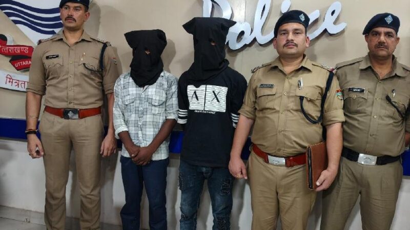 ब्लांइड मर्डर मिस्ट्री का 24 घंटे के अन्दर दून पुलिस ने किया खुलासा, कन्सट्रक्शन साइट पर केयर टेकर की हत्या करने वाले 2 अभियुक्तों को किया गिरफ्तार