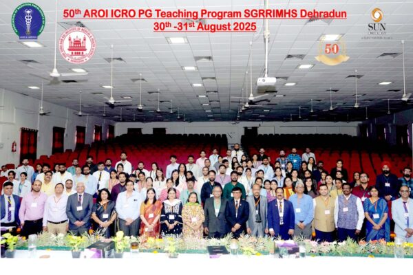 SGRR आईएम एण्ड एचएस में रैडिएशन ऑन्कोलाॅजी पर दो दिवसीय शिक्षण कार्यक्रम का आयोजन