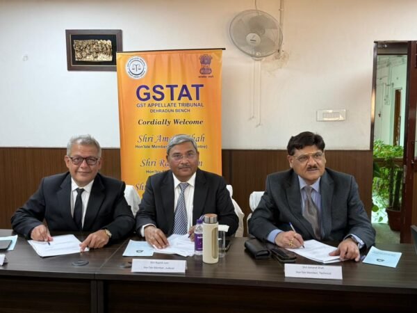 जीएसटी अपील अधिकरण GSTAT देहरादून बेंच के सदस्यों ने किया कार्यभार ग्रहण