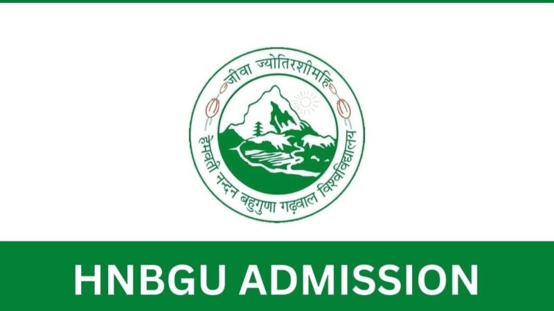 हेमवती नंदन बहुगुणा गढ़वाल केंद्रीय विश्वविद्यालय में पीएचडी प्रवेश प्रक्रिया शुरू