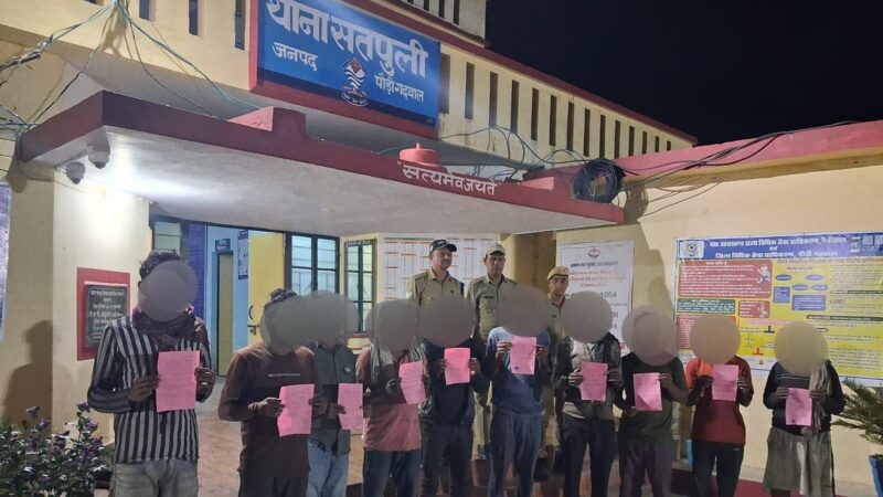 पौड़ी गढ़वाल : बिना सत्यापन रहने वालों पर पुलिस की नजर, 11 व्यक्तियों पर की चालानी कार्यवाही