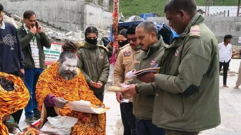 केदारनाथ धाम में ऑपरेशन कालनेमि, बिना पुलिस सत्यापन वाले 15 बाबाओं पर सख्त कार्रवाई