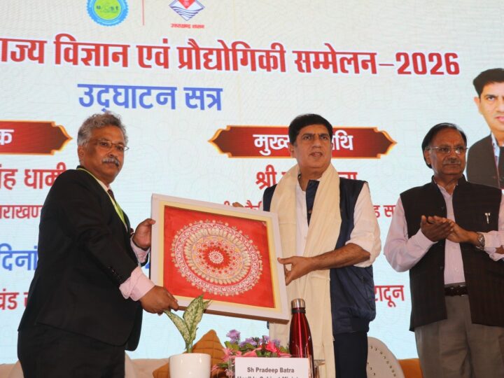 विज्ञान एवं प्रौद्योगिकी के क्षेत्र में तेजी से विकसित हो रहा उत्तराखंड- प्रदीप बत्रा